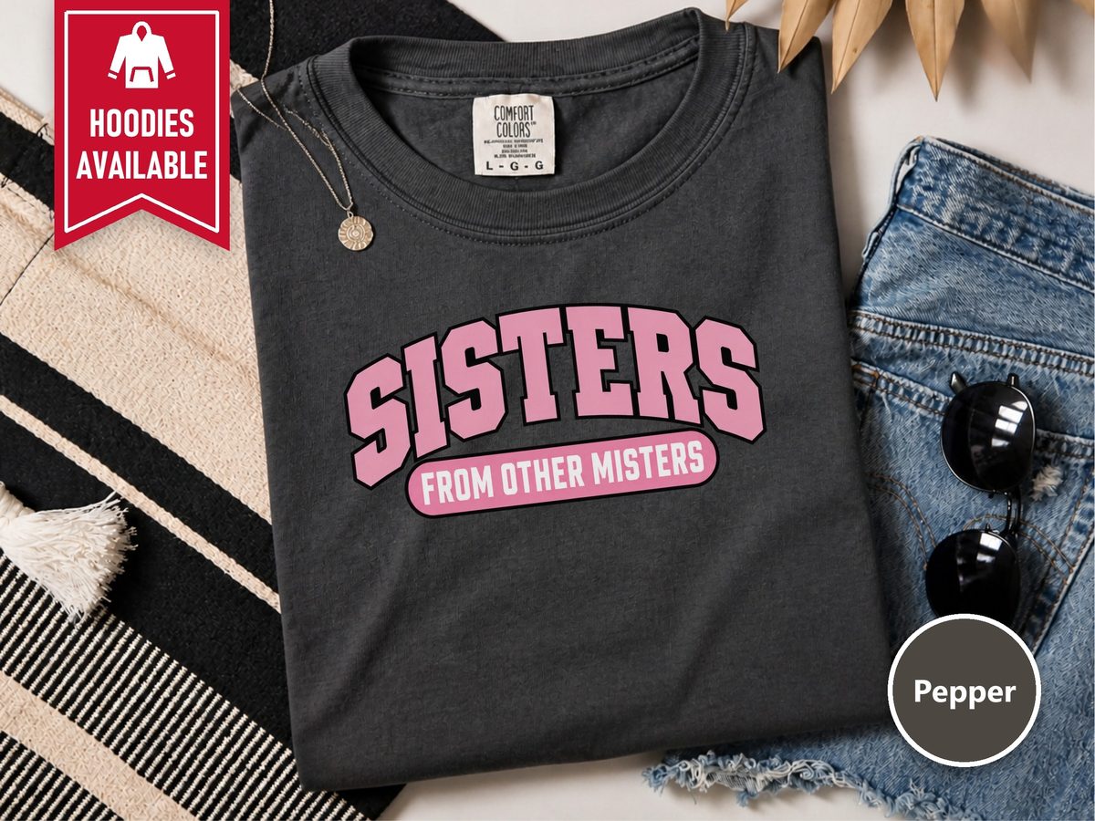 Pink Sisters From Other Misters Best Friend Shirt Matching Tee