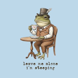 "Leave Me Alone, I'm Steeping" Grumpy Frog Tea Lover Introvert T-Shirt