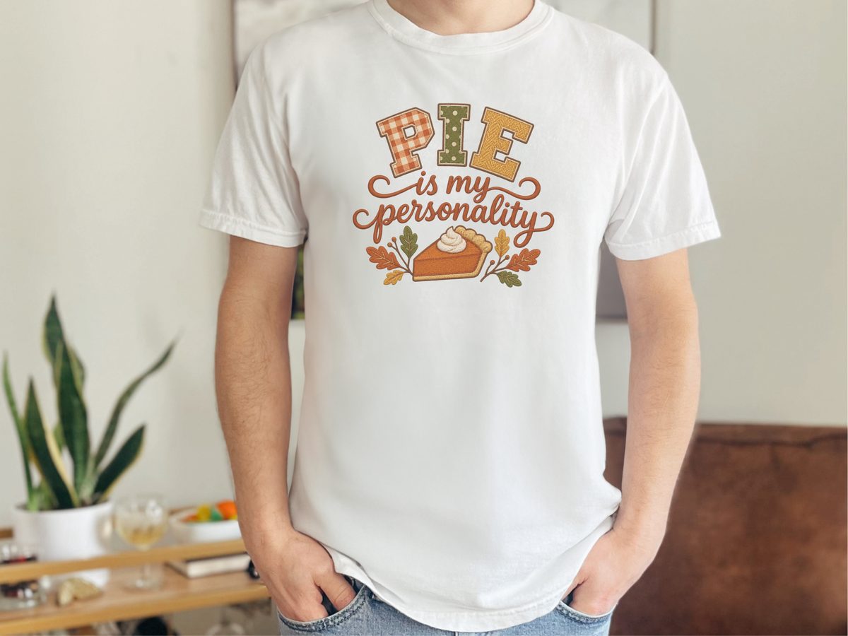 Pie Is My Personality Thanksgiving Day Tee Funny Pie Lover Shirt