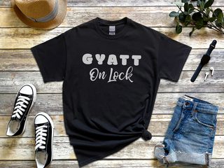 Gyatt On Lock funny shirt - photo 6