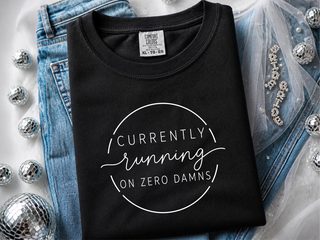 Currently Running On Zero Damns funny shirt - photo 2
