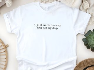 I Just Want To Camp And Pet My Dog funny shirt - photo 6
