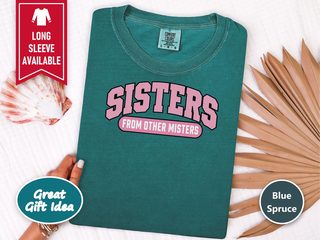 Pink Sisters From Other Misters funny shirt - photo 7