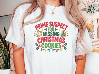 Prime Suspect Missing Christmas Cookies funny shirt - photo 1