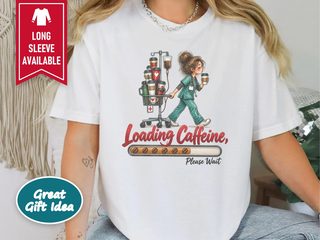 Nurse Coffee Iv Loading Bar funny shirt - photo 1