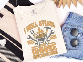 I Grill Steaks Ignore Instructions funny shirt - photo 8
