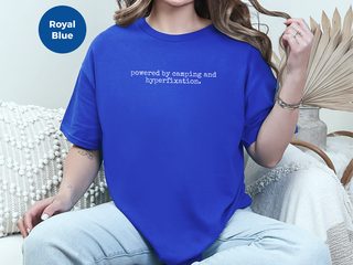 Powered By Camping And Hyperfixation funny shirt - photo 5