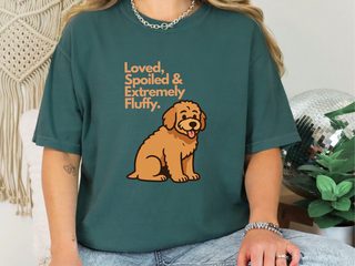 Loved, Spoiled & Extremely Fluffy doodle dog shirt - photo 7