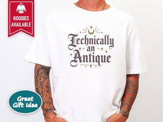 Technically An Antique Celestial Lettering funny shirt - photo 1