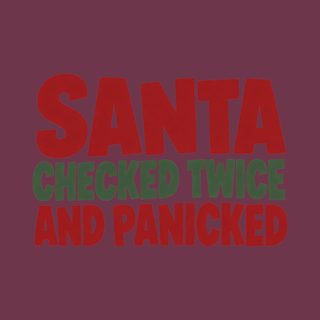 Santa Checked Twice Funny Christmas T-Shirt Comfort Colors 1717