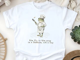 The Fly In The Soup Is A Feature, Not A Bug. funny shirt - photo 3