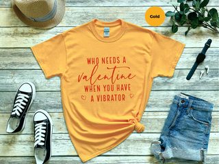 Who Needs A Valentine When You Have A Vibrator funny shirt - photo 8