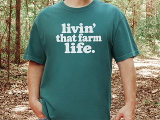 Livin That Farm Life Typography funny shirt - photo 7