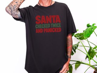 Santa Checked Twice Funny Text funny shirt - photo 3