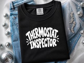 Thermostat Inspector Bold Lettering funny shirt - photo 2