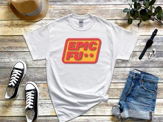 Epic Fu-- funny shirt - photo 1