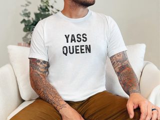 Yass Queen funny shirt - photo 1
