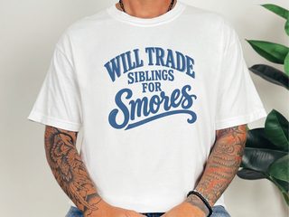 Will Trade Siblings For Smores Typography funny shirt - photo 2