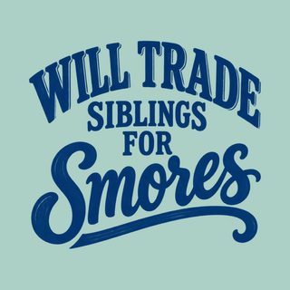 Will Trade Siblings For Smores Funny Camping Tee Camp Life Shirt