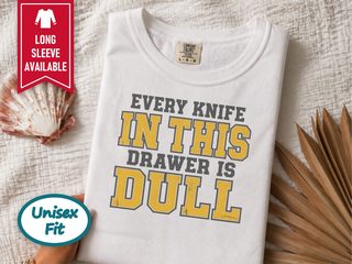 Every Knife In Drawer Typography funny shirt - photo 1
