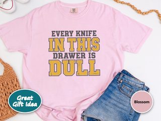 Every Knife In Drawer Typography funny shirt - photo 5