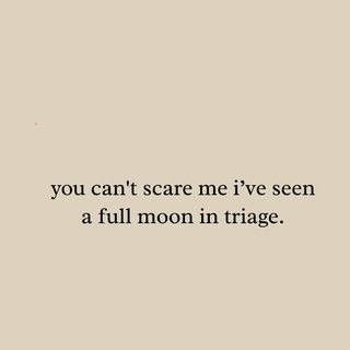 Relatable Triage Nurse Full Moon ER Chaos Funny Healthcare Tee