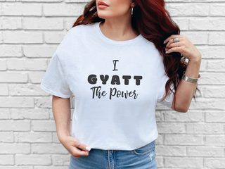 I Gyatt the Power funny shirt - photo 3
