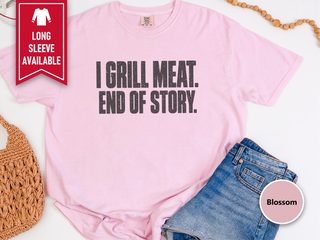 I Grill Meat Bold Lettering funny shirt - photo 3