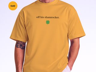 Off His Shamrocker funny shirt - photo 8
