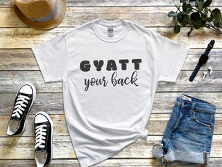 Gyatt Your Back funny shirt - photo 1