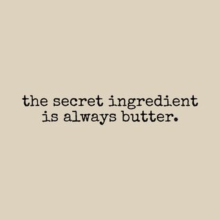 The Secret Ingredient Is Always Butter Funny Chef Culinary Tee