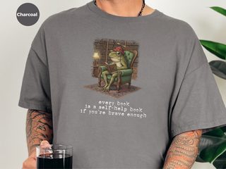 Every Book Is A Self help Book If Youre Brave Enough funny shirt - photo 3