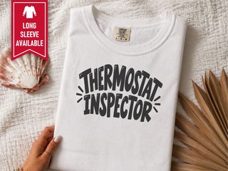 Thermostat Inspector Bold Lettering funny shirt - photo 1