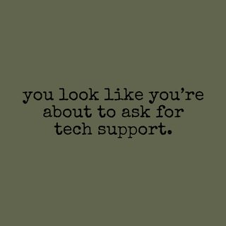 Sarcastic Tech Support Humor Tee: IT Help Desk Frustration Gift