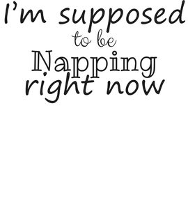 You're Lucky I'm Here Today I'm Supposed To Be Napping funny shirt - photo 10