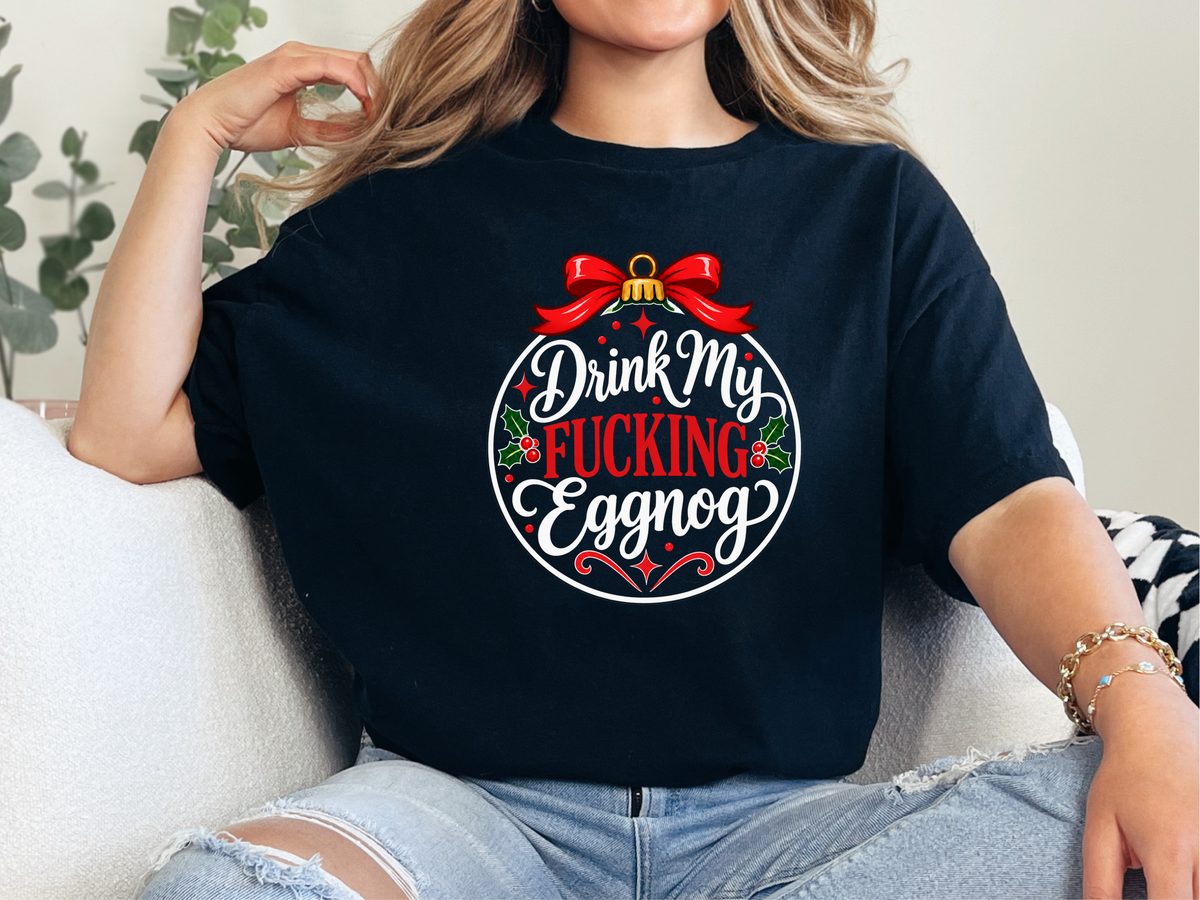 Drink My Eggnog Christmas Cocktail Shirt Secret Santa Gag Gift