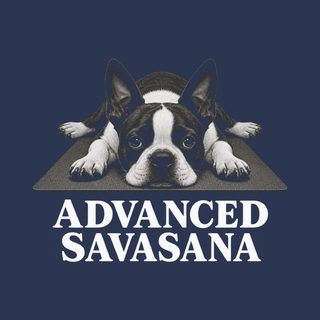 Boston Terrier Shirt Advanced Savasana Funny Yoga Lover Gift Tee