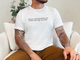 Easily Influenced By Low Tides And High Spirits. funny shirt - photo 1