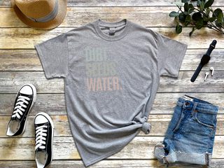 Dirt. Seeds. Water. funny shirt - photo 6