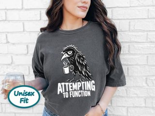 Grumpy Raven Attempting To Function funny shirt - photo 5