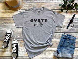 Gyatt Milk funny shirt - photo 7