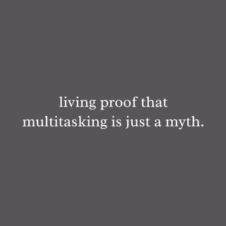 Funny Sarcastic Multitasking Myth Tee - Relatable Brain Fog Humor Gift