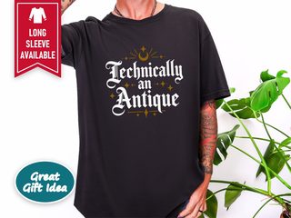 Technically An Antique Celestial Lettering funny shirt - photo 3