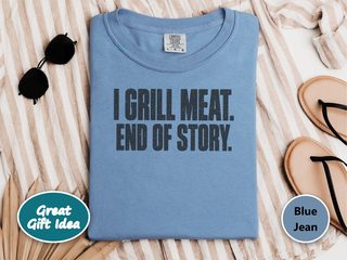 I Grill Meat Bold Lettering funny shirt - photo 7
