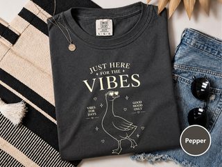 Just Here For The Vibes Goose funny shirt - photo 3