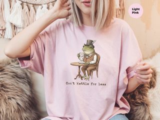 Don’t Kettle For Less funny shirt - photo 6