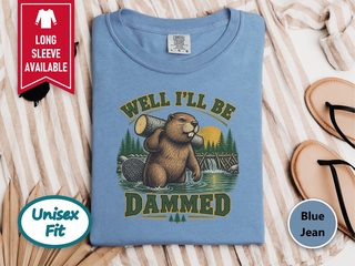 Well I'll Be Dammed Beaver funny shirt - photo 7