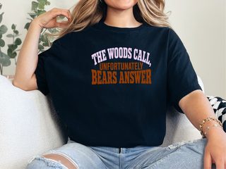The Woods Call Bears Answer Typography funny shirt - photo 3