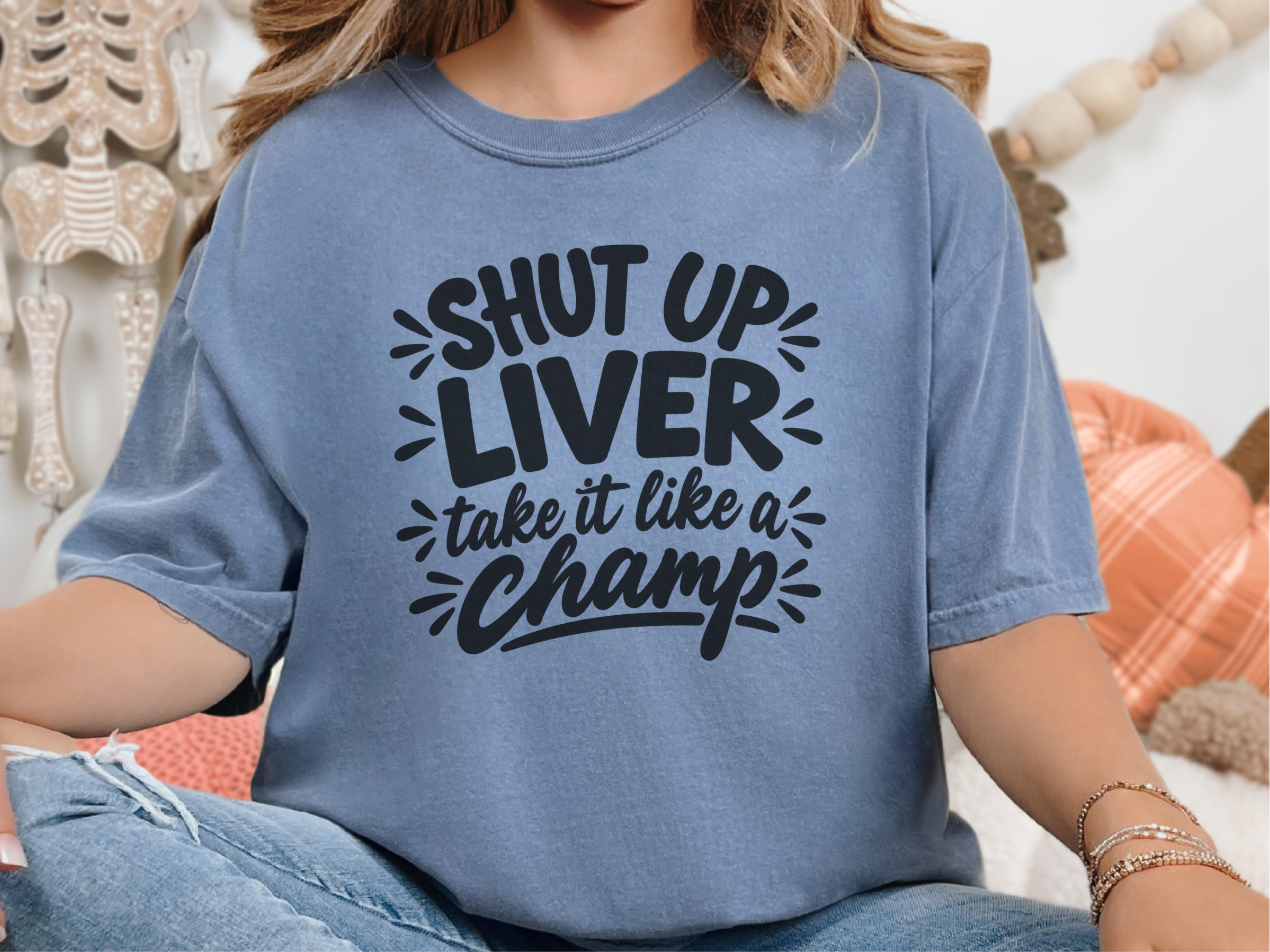 Shut Up Liver Champ Lettering funny shirt - photo 6