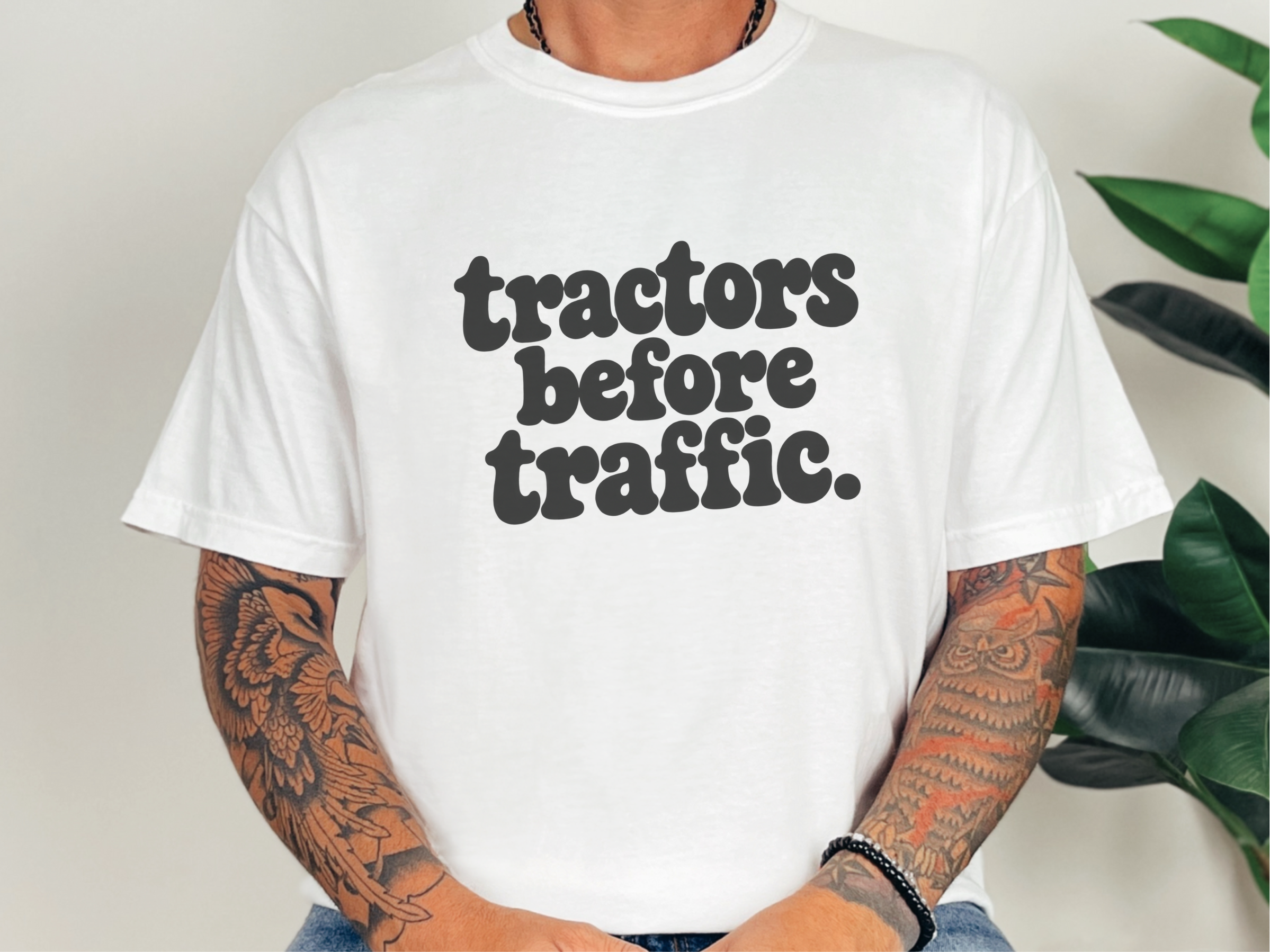 Tractors Before Traffic Lettering funny shirt - photo 1
